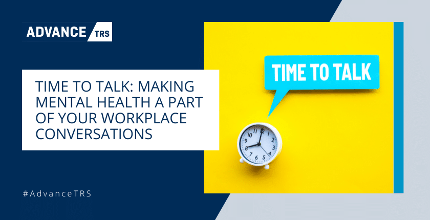 blue clock against a yellow background with speech bubble that says 'time to talk'. Title text reads 'time to talk: making mental health a part of your workplace conversations'.